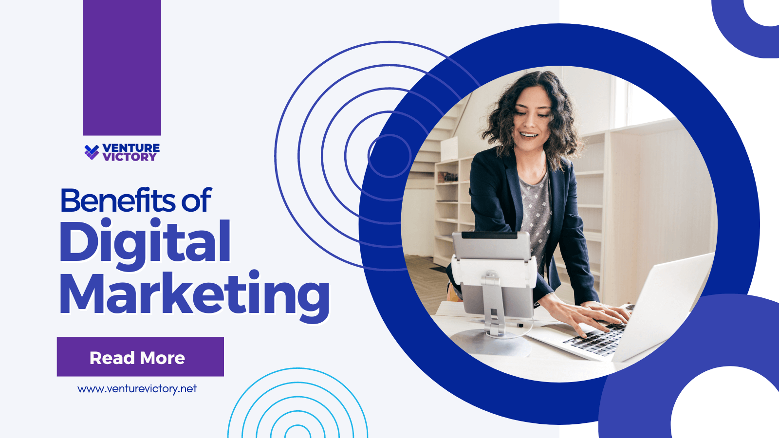 Benefits of Digital Marketing